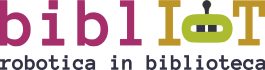 Logo BiblIoT - robotica in biblioteca
